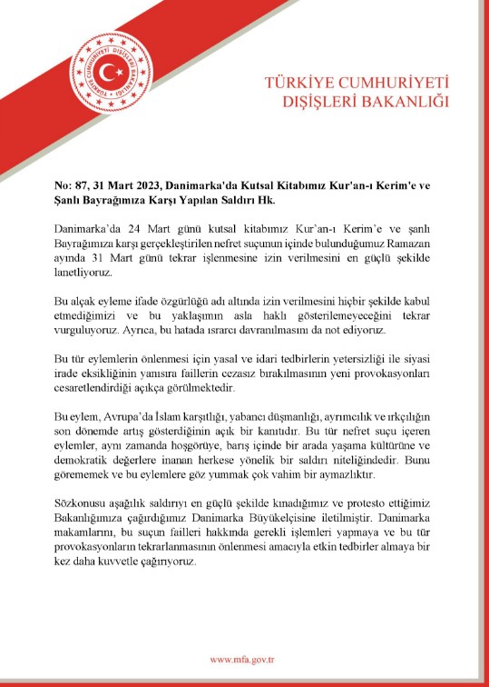 Dışişleri Bakanlığından Danimarka'ya çok sert Kur'an-ı Kerim ve Türk bayrağı tepkisi: Büyükelçi bakanlığa çağrıldı